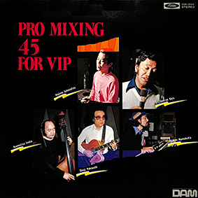 WPbgʐ^-PDF-DOR-0042 PRO MIXING 45 for VIP